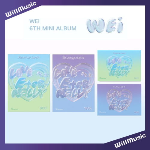 微音樂?WEI - LOVE PT.3 : ETERNALLY ( 6TH EP ALBUM ) 單曲六輯